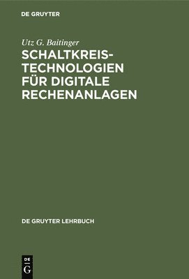 bokomslag Schaltkreistechnologien für digitale Rechenanlagen