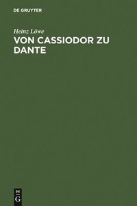 bokomslag Von Cassiodor Zu Dante