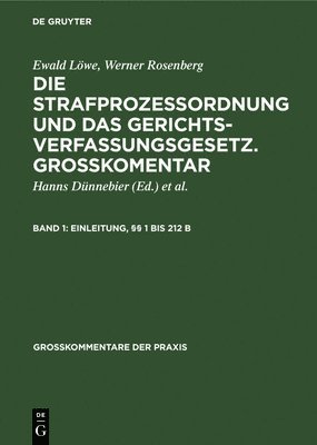 Ewald Löwe, Werner Rosenberg, Hanns Dünnebier, Walter Gollwitzer, Max Kohlhaas, Werner Sahrstedt, Karl Schäffer - Einleitung, §§ 1 bis 212 b, Inbunden