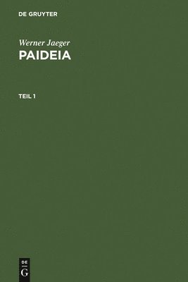 Werner Jaeger - Paideia, Inbunden
