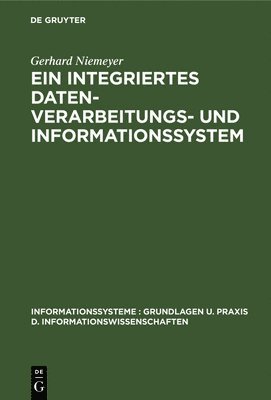 Gerhard Niemeyer - integriertes Datenverarbeitungs- und Informationssystem, Inbunden