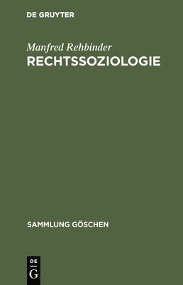 Manfred Rehbinder - Rechtssoziologie, Inbunden