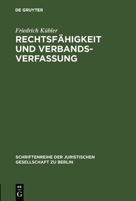 Rechtsfhigkeit und Verbandsverfassung 1