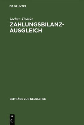Jochen Tiedtke - Zahlungsbilanzausgleich, Inbunden