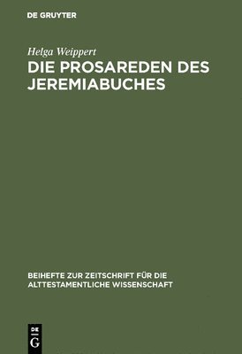 Helga Weippert - Prosareden des Jeremiabuches, Inbunden