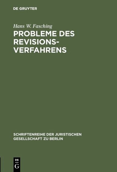 Hans W. Fasching - Probleme des Revisionsverfahrens, Inbunden