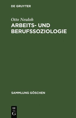 bokomslag Arbeits- und Berufssoziologie