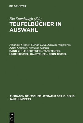 Johannes Strauss, Florian Daul, Andreas Hoppenrod, Adam Schubart, Nicolaus Schmidt, Ria Stambaugh - Kleiderteufel. Tanzteufel. Hurenteufel. Hausteufel. Zehn Teufel, Inbunden