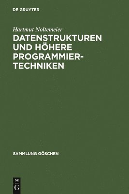 bokomslag Datenstrukturen Und Hhere Programmiertechniken