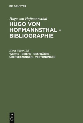 bokomslag Werke - Briefe - Gesprche - bersetzungen - Vertonungen