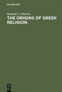 bokomslag Origins of Greek Religion