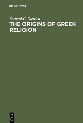 bokomslag Origins of Greek Religion