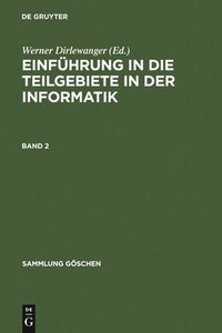 bokomslag Einfhrung in Die Teilgebiete Der Informatik. Band 2
