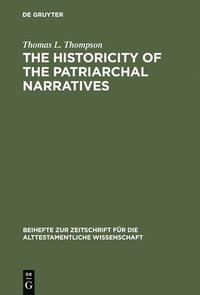 bokomslag Historicity Of The Patriarchal Narratives
