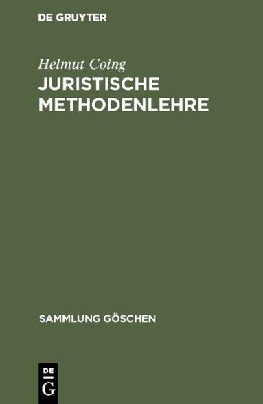 Helmut Coing - Juristische Methodenlehre, Inbunden