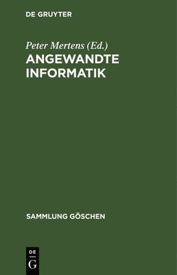 Peter Mertens - Angewandte Informatik, Inbunden