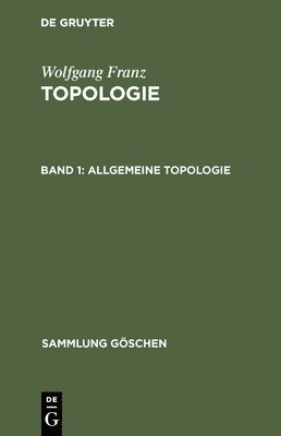 Wolfgang Franz - Allgemeine Topologie, Inbunden