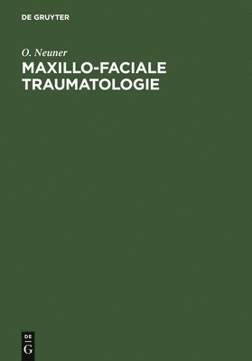 Maxillo-faciale Traumatologie 1
