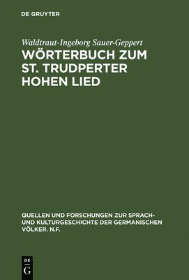 Wrterbuch zum St. Trudperter Hohen Lied 1