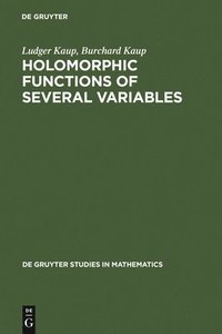 bokomslag Holomorphic Functions of Several Variables