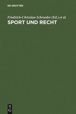 Friedrich-Christian Schroeder, Hans Kauffmann - Sport und Recht, Inbunden