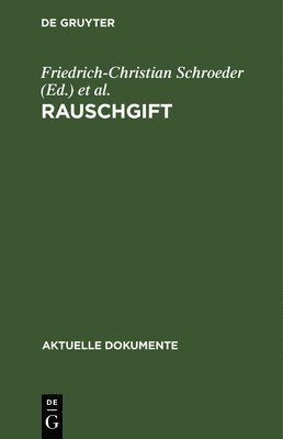 Friedrich-Christian Schroeder, Ingo Münch - Rauschgift, Inbunden