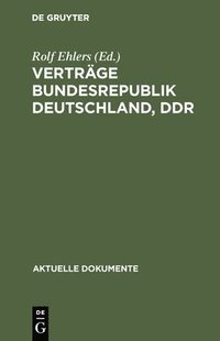 bokomslag Vertrge Bundesrepublik Deutschland, Ddr