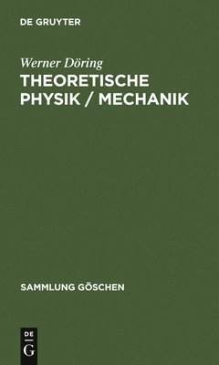 Theoretische Physik / Mechanik 1