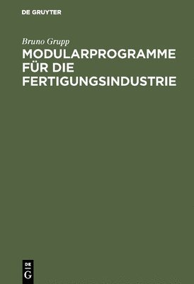 bokomslag Modularprogramme fr die Fertigungsindustrie