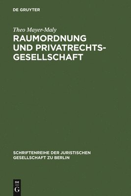 bokomslag Raumordnung und Privatrechtsgesellschaft