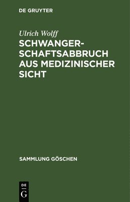 Schwangerschaftsabbruch aus medizinischer Sicht 1