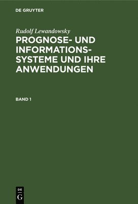 bokomslag Prognose- und Informationssysteme und ihre Anwendungen