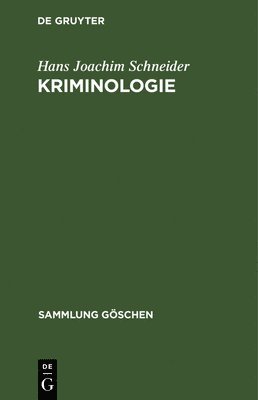 Hans Joachim Schneider - Kriminologie, Inbunden