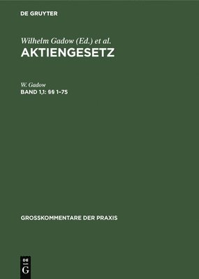 W Gadow, Carl Hans Barz - §§ 1-75, Inbunden