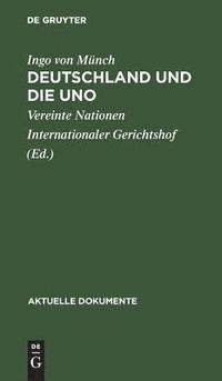 bokomslag Deutschland Und Die Uno