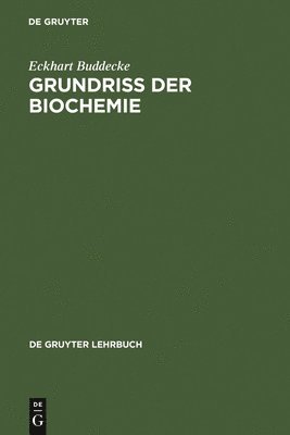 bokomslag Grundriss der Biochemie