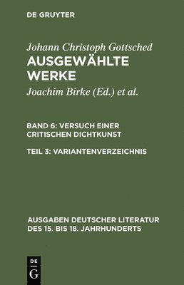 Johann Christoph Gottsched, Joachim Birke, Brigitte Birke - Variantenverzeichnis, Inbunden