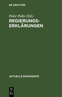 Peter Pulte - Regierungserklärungen, Inbunden
