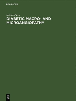 Diabetic Macro- and Microangiopathy 1