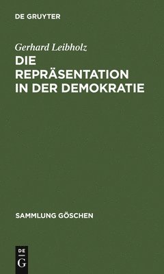 Gerhard Leibholz - Repräsentation in der Demokratie, Inbunden