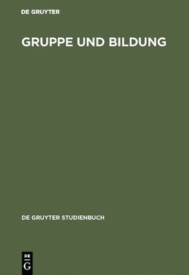 Gruppe und Bildung, Inbunden