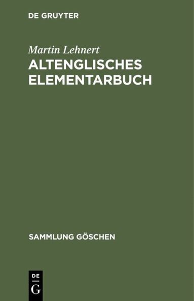 Martin Lehnert - Altenglisches Elementarbuch, Inbunden