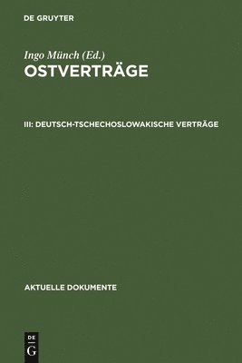 Ingo Münch - Deutsch-Tschechoslowakische Verträge, Inbunden