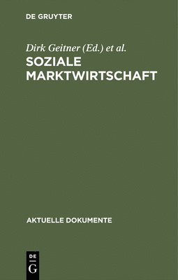 Dirk Geitner, Peter Pulte - Soziale Marktwirtschaft, Inbunden