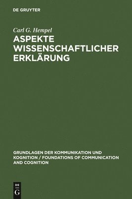 Carl G Hempel - Aspekte Wissenschaftlicher Erklärung, Inbunden
