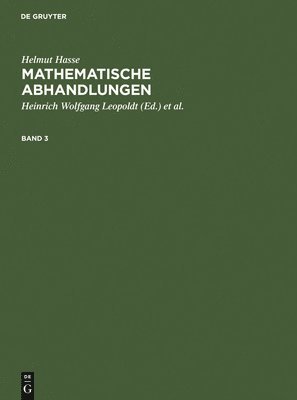 Helmut Hasse: Mathematische Abhandlungen. 3 1
