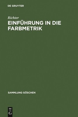 Richter, Richter, - Einführung in die Farbmetrik, Inbunden