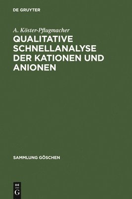 bokomslag Qualitative Schnellanalyse der Kationen und Anionen