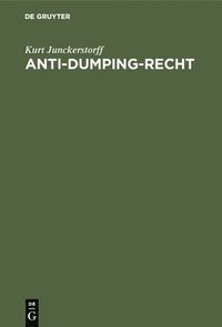 bokomslag Anti-Dumping-Recht