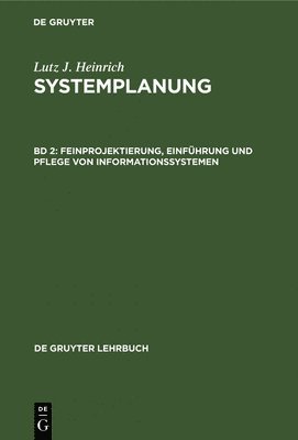 Feinprojektierung, Einfhrung und Pflege von Informationssystemen 1